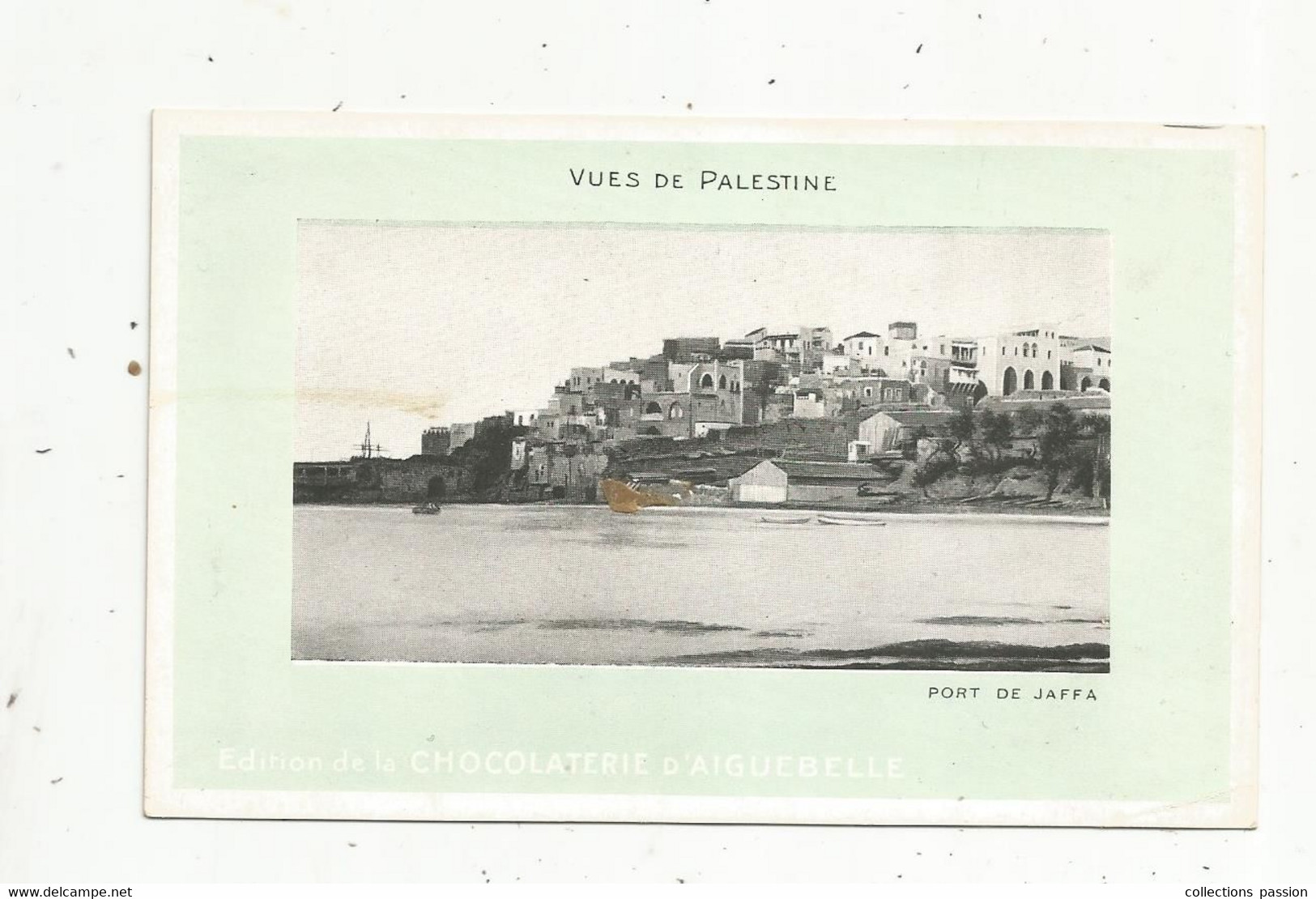 Cp, Vues De PALESTINE, Vierge , Ed. De La Chocolaterie D'AIGUEBELLE , Port De JAFFA - Palestine