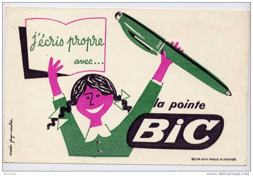 Buvard BIC J'ecris Propre Avec La Pointe Bic Stylo - Dessin Amalric - Papeterie