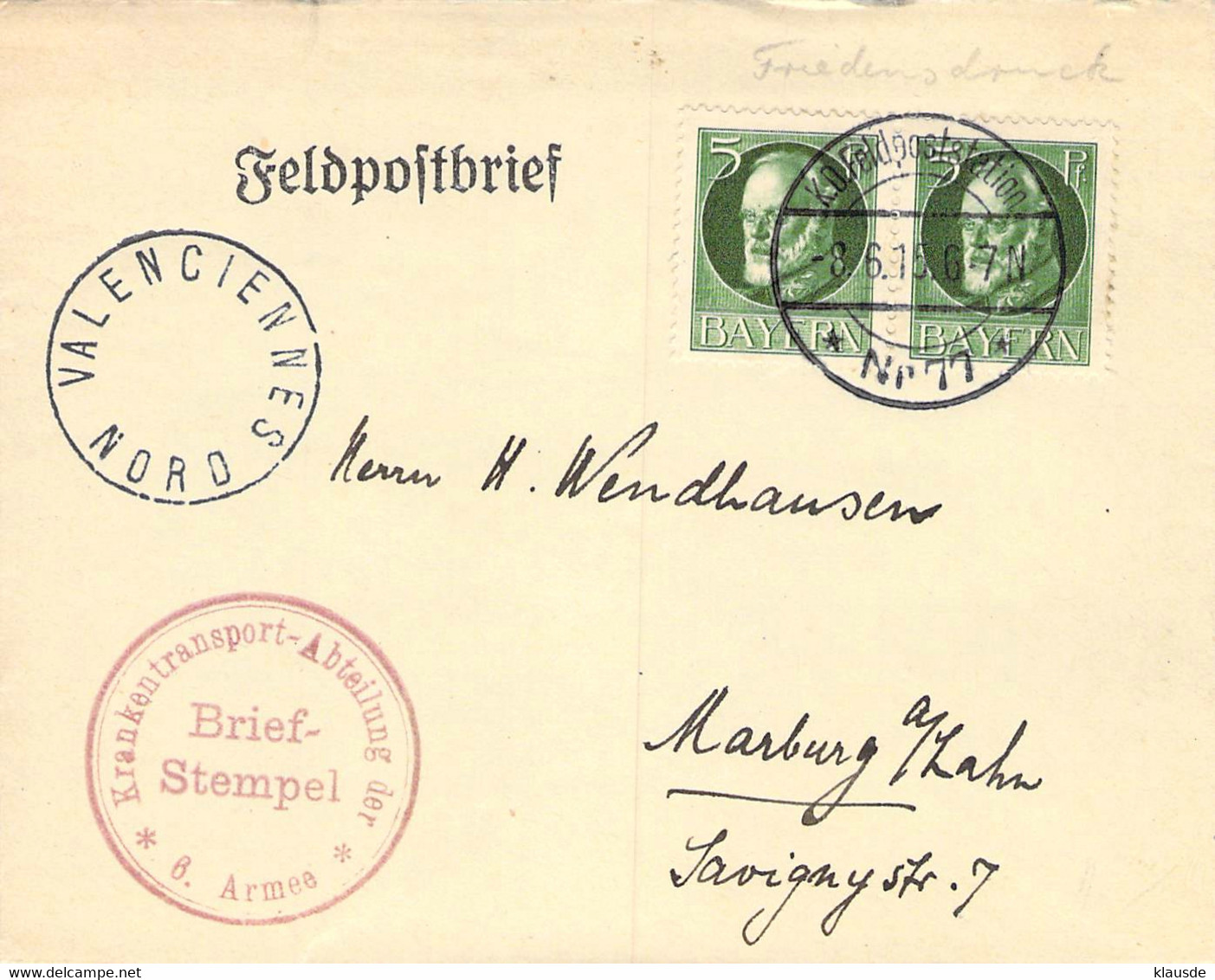 Feldpostbrief Valenciennes - Marburg / Lahn 1915 - Covers & Documents