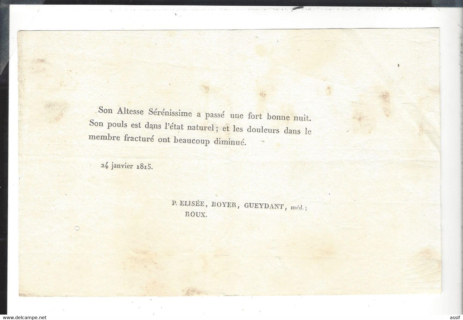 24 Janvier 1815 " Bulletin " De Santé De " Son Altesse Sérénissime "  P. Elisée , Boyer , Gueydant , Méd. ; Roux  - - Non Classificati