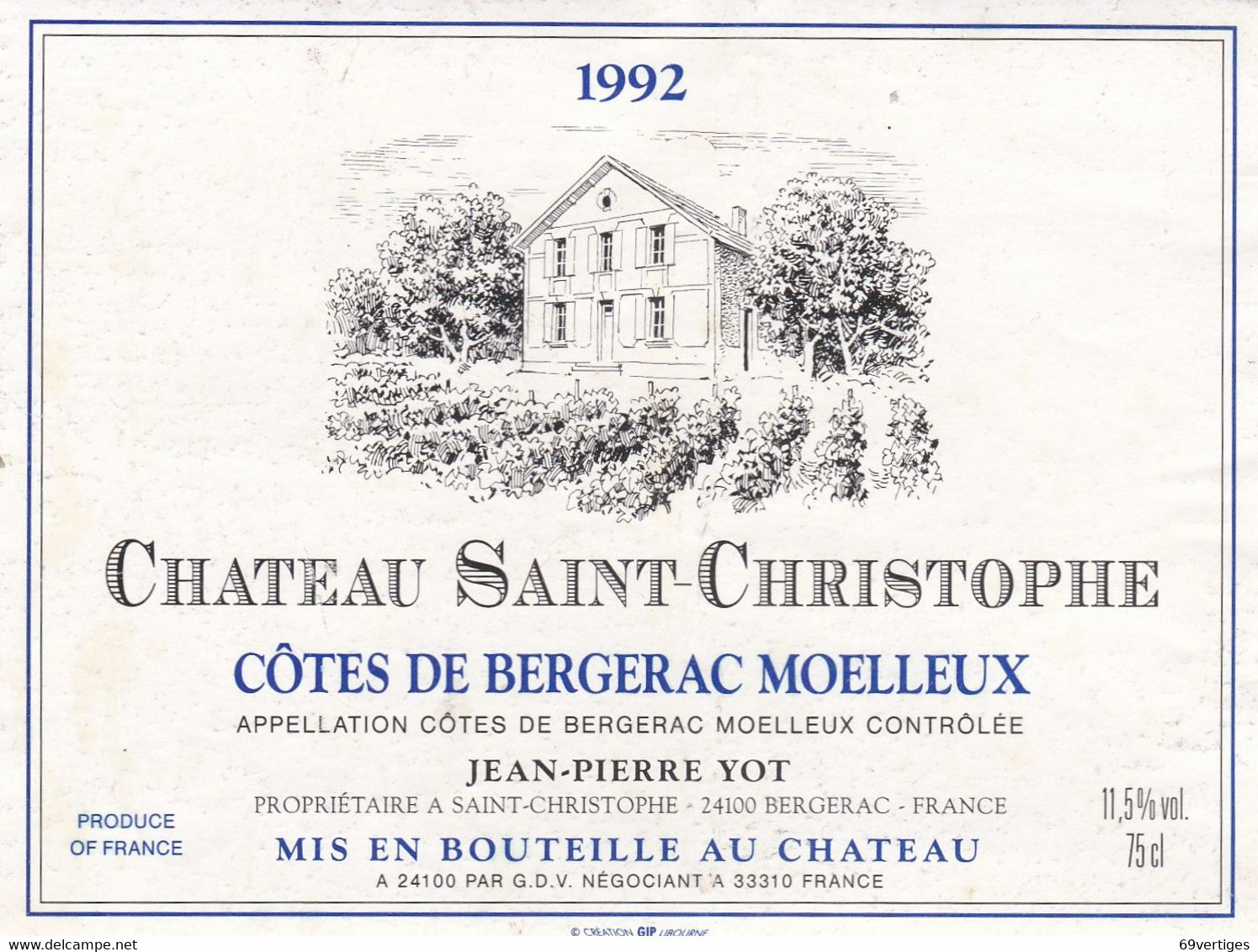 "Chateau Saint Christophe", Côtes De Bergerac Moelleux 1992, Jean Pierre Yot - Bergerac