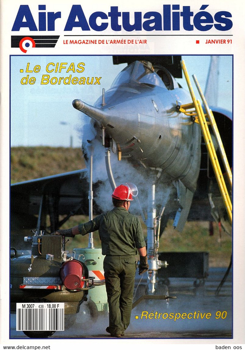 Air Actualités 438 01/91  - CIFAS- Rafale C - Retrospective 90 - Rafale C01 - Sommaire Aactu 90 - Sonstige & Ohne Zuordnung