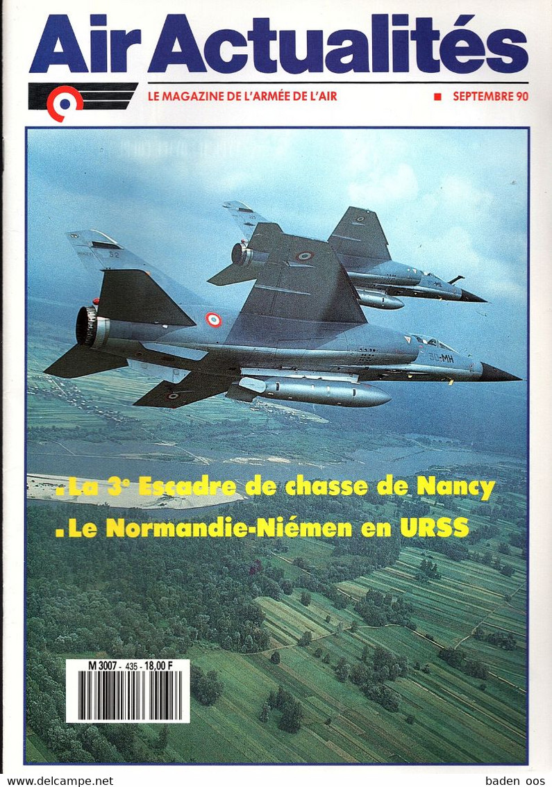 Air Actualités 435 09/90  - 3° EC - 2+30 Normandie-Niemen En Russie Campagne De Tir à Cazaux - Pilotes Français FAFL - Autres & Non Classés