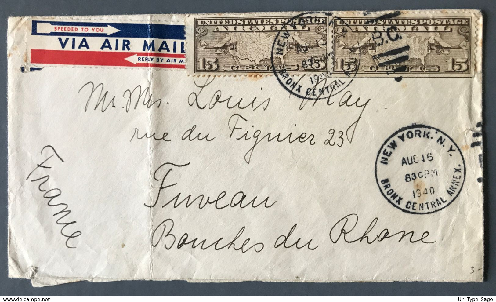 USA, Enveloppe Pour La France - TAD NEW YORK. N.Y. BRONX CENTRAL ANNEX. 15.8.1940 - (C2052) - Covers & Documents