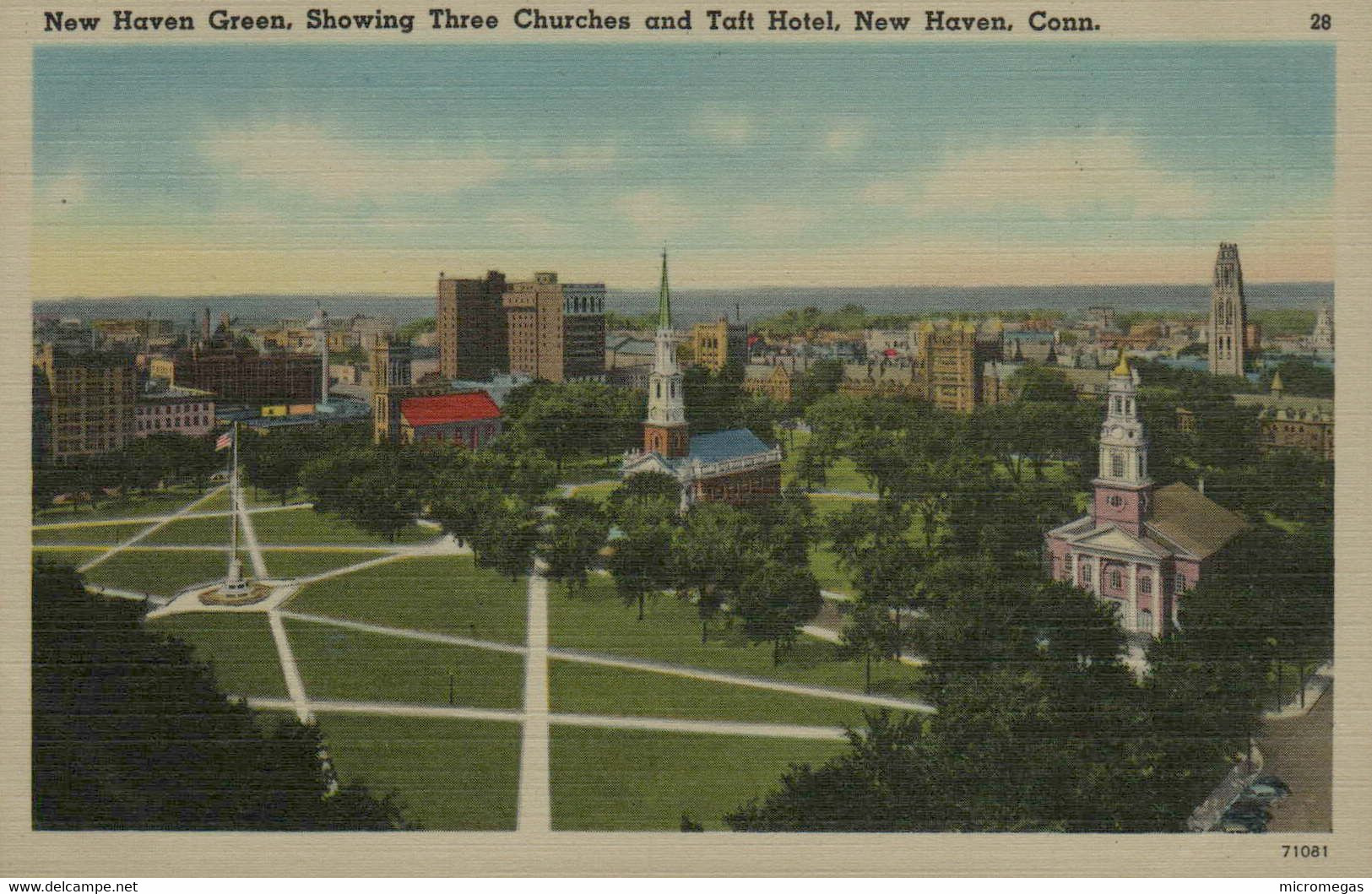 New Haven Green Showing Three Churches And Taft Hotel, New Haven, Conn. - New Haven