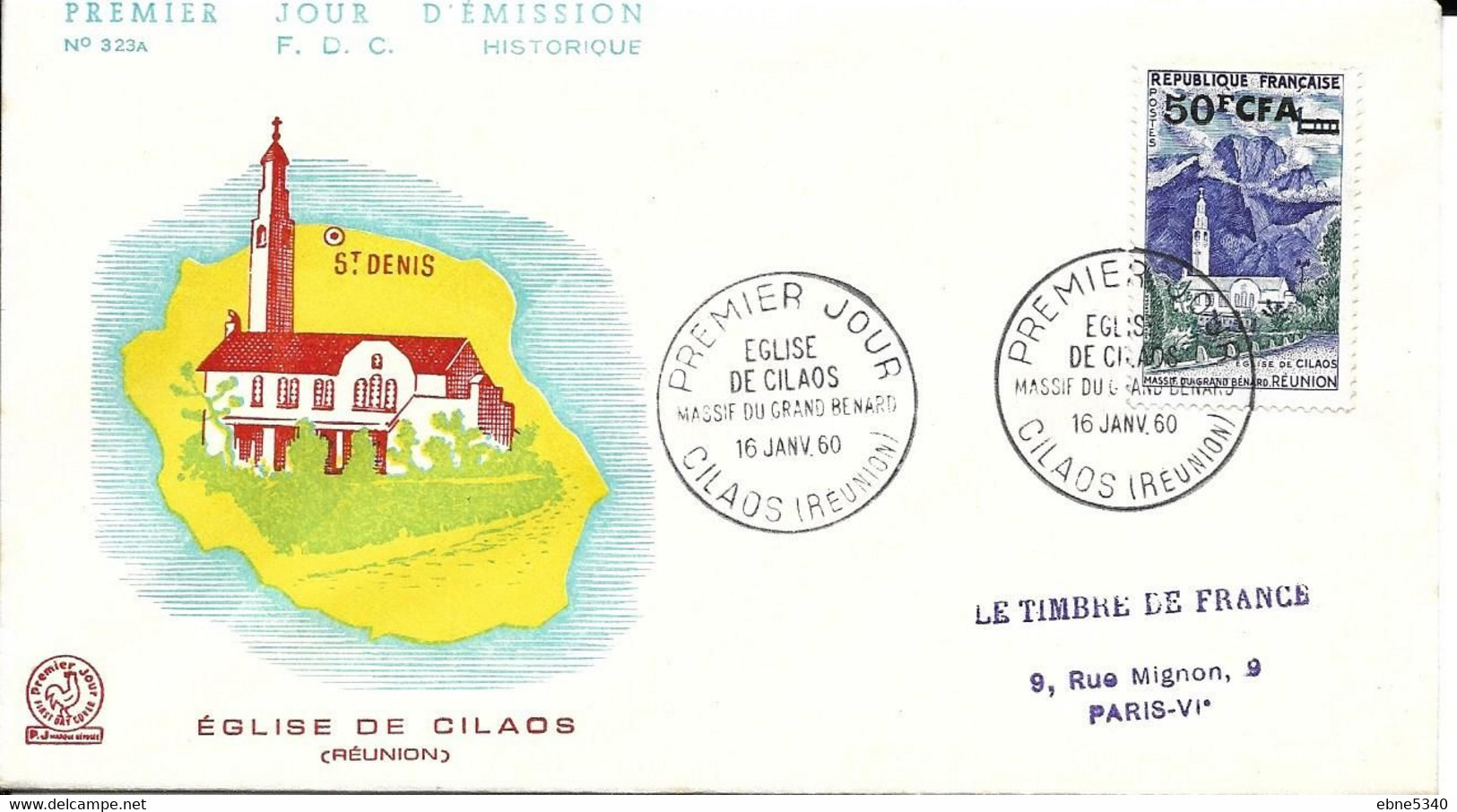 1er Jour Eglise De Cilaos Massif Du Grand Benard 16.01.1960 Timbre N° 352A - Storia Postale