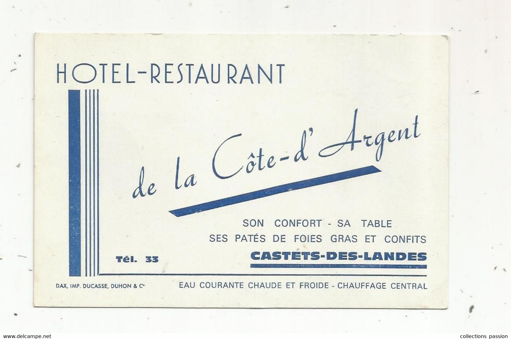 Carte De Visite , HOTEL-RESTAURANT De La CÔTE D'ARGENT ,40 , CASTETS DES LANDES - Visitekaartjes