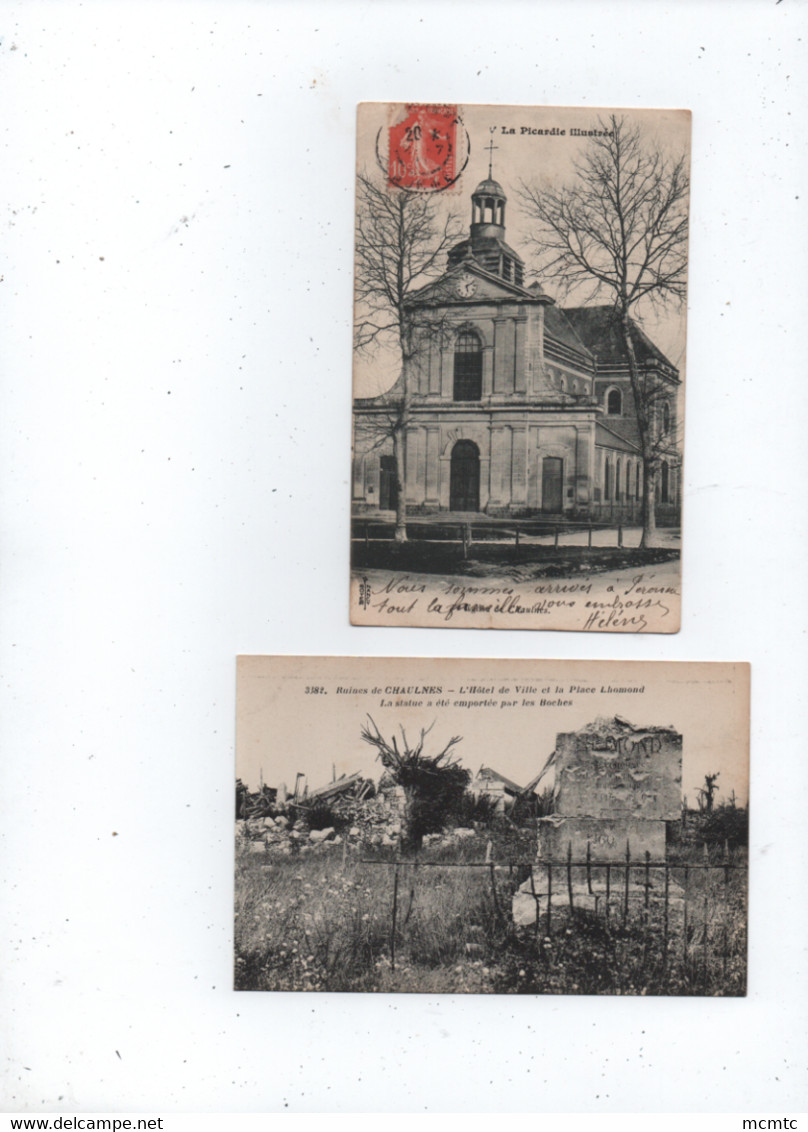 4 Cartes  - Chaulnes  - (80. Somme) - Chaulnes