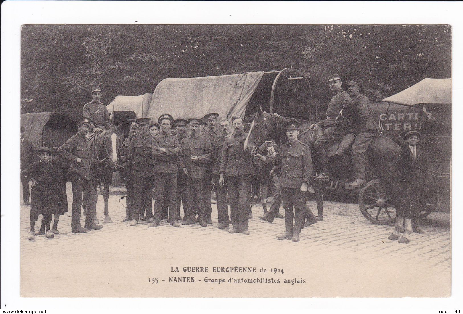 LA GUERRE EUROPEENNE DE 1914 - 155 - NANTES - Groupes D'Automobilistes Anglais - Nantes