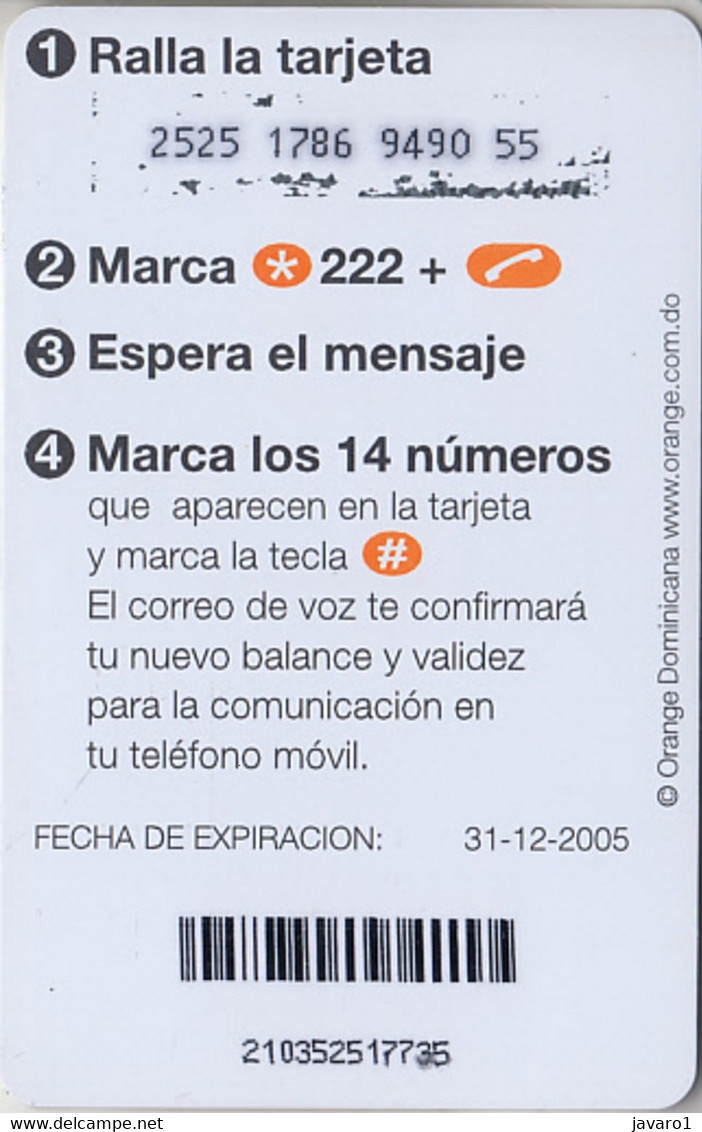 ORANGE : OR-05D 100 3 Young Dominican Boys (orange Scratch Panel) USED Exp: 31-12-2006 - Dominik. Republik