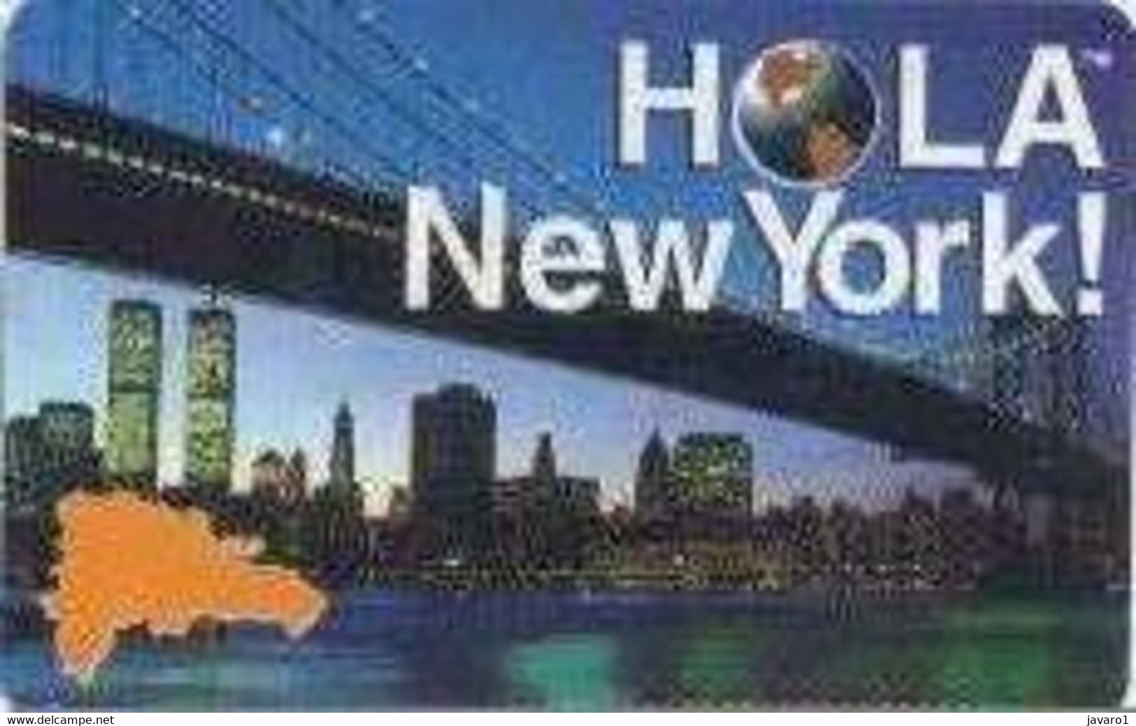 HOLA : DMH31D $100 HOLA NewYork! (reverse 4) USED - Dominicaanse Republiek