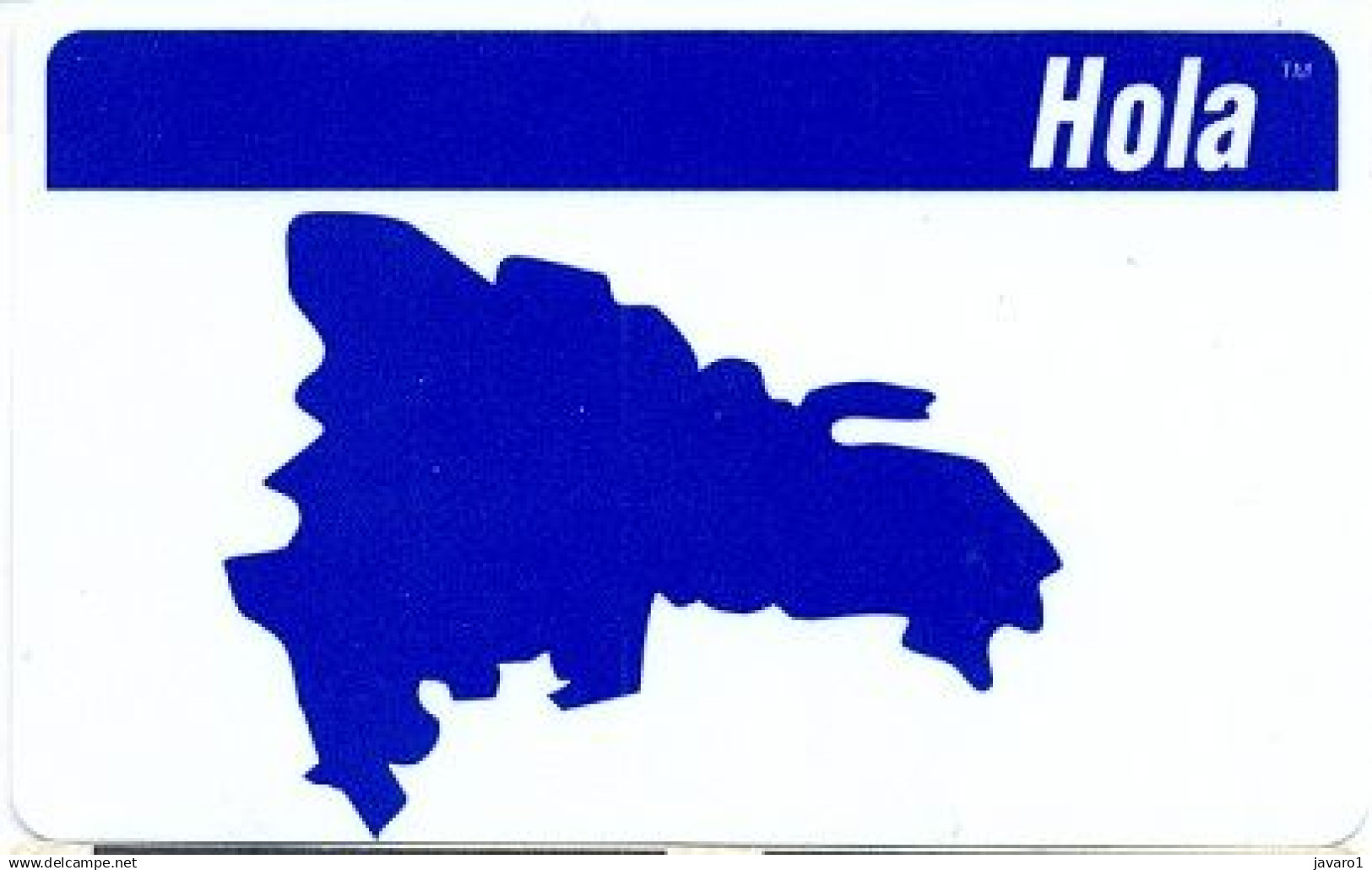 HOLA : DMH01A $10 HOLA BLUE Map Of R.D. USED - Dominicaanse Republiek