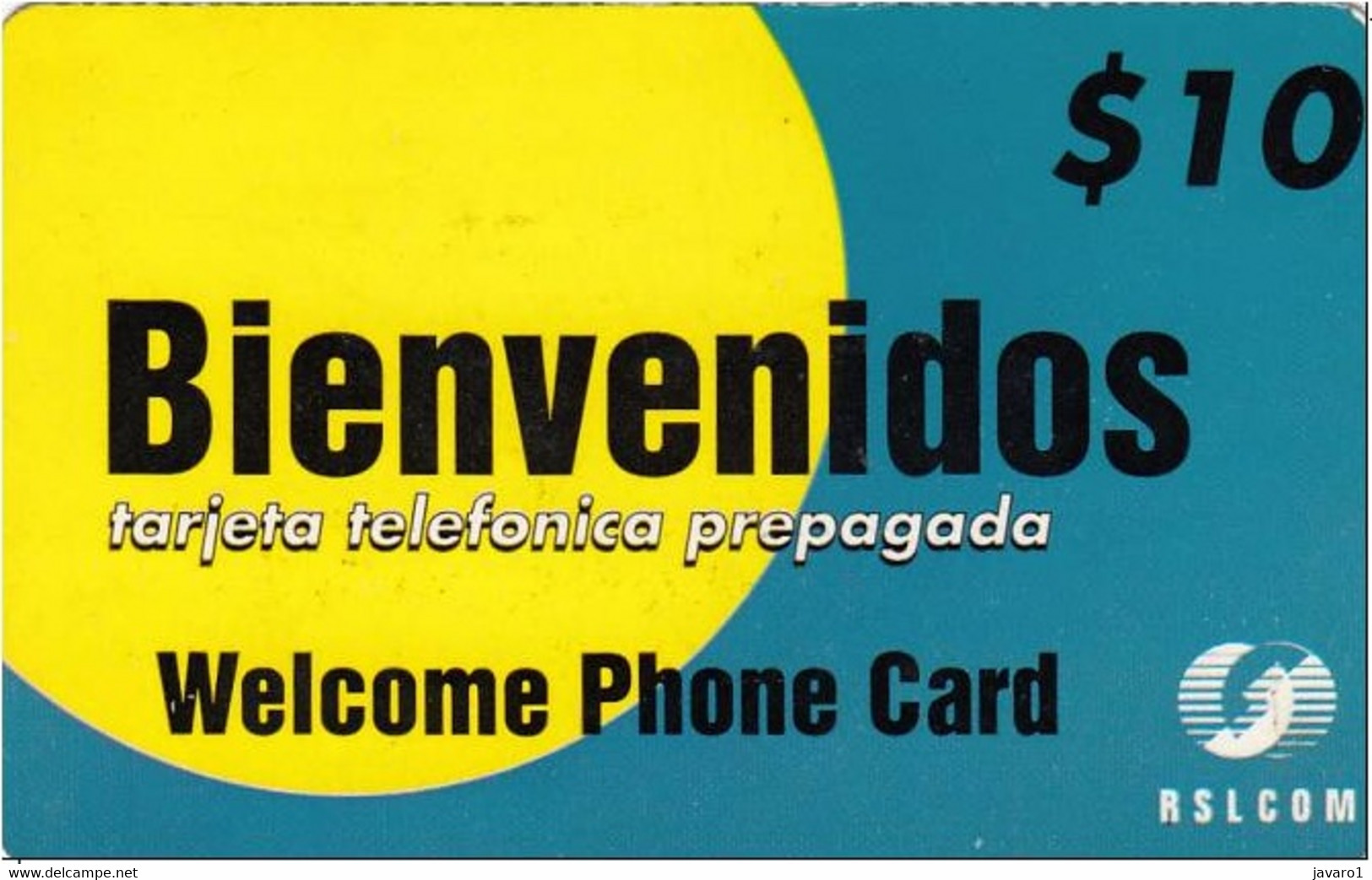 CODETEL-RSL : DMTRS01A $10 RSLCOM Bienvenidos USED - Dominicaanse Republiek