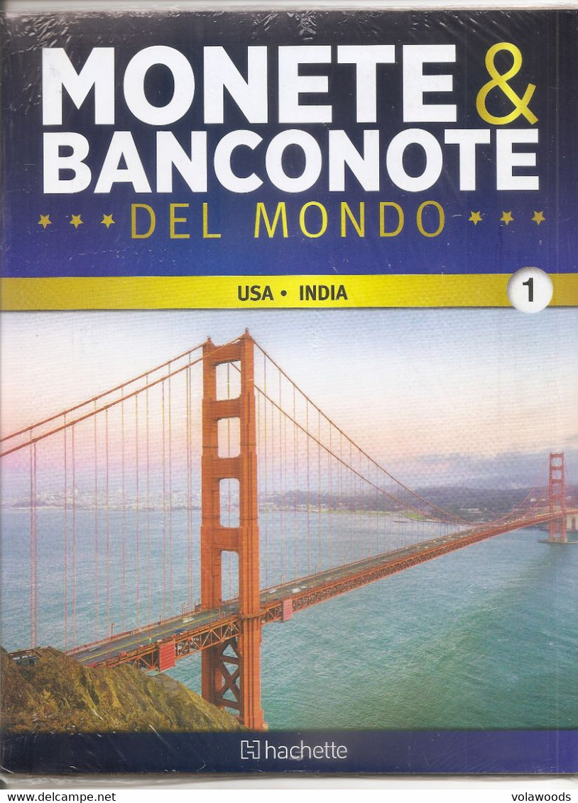 Monete & Banconote Del Mondo - Fascicolo N°1 - USA / India - Italiaans