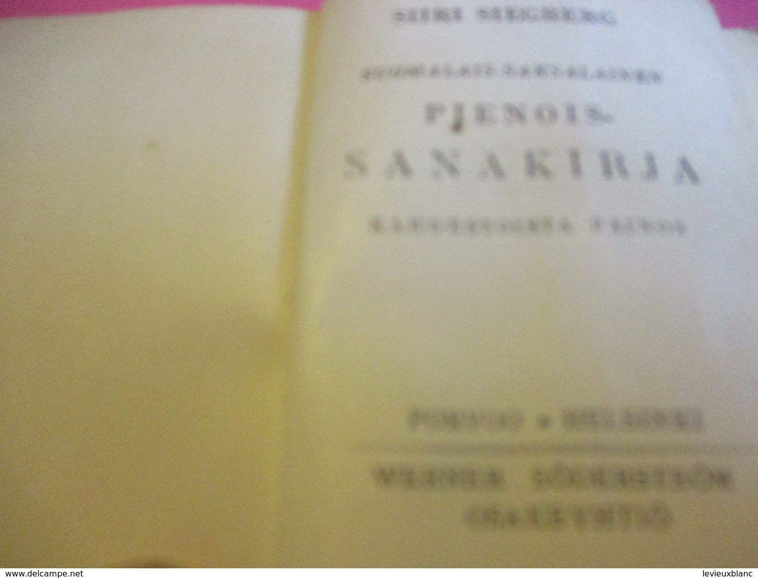 Dictionaries - Petit dictionnaire /Suomalais-Saksalainen/PIENOIS-SANAKIRJA/Finnisch-Deursches-Wörterbuch/Helsinki/  1950 DIC8bis