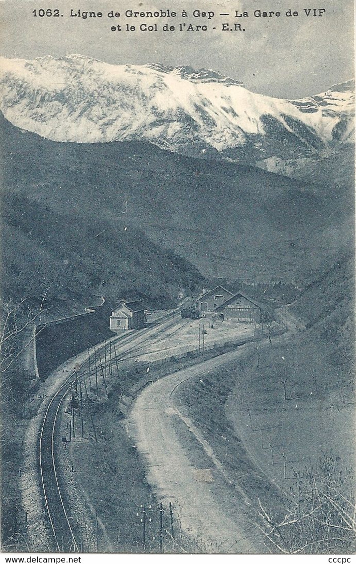 CPA La Gare De Vif Et Le Col De L'Arc Ligne De Grenoble à Gap - Vif