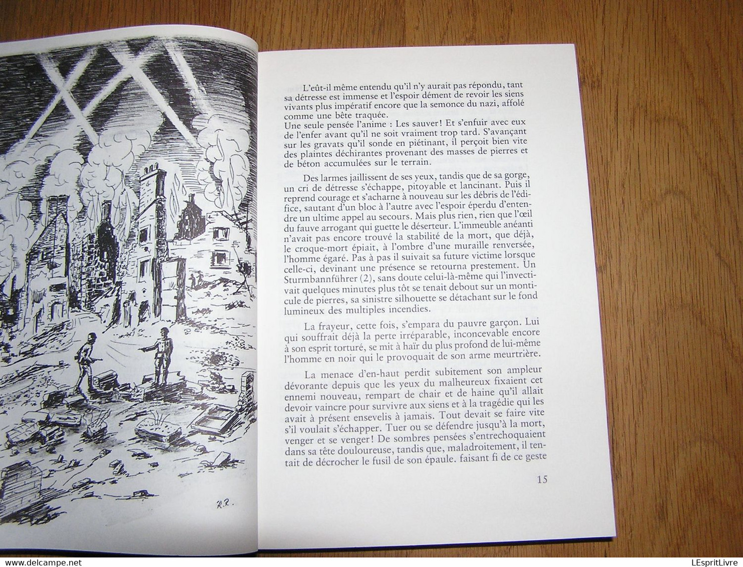 LE DEFI DES SAGES Richard Radelet Jemelle Rochefort Roman Basé Sur Des Faits Réels Bataille Des Ardennes Guerre 40 45 - Belgische Schrijvers