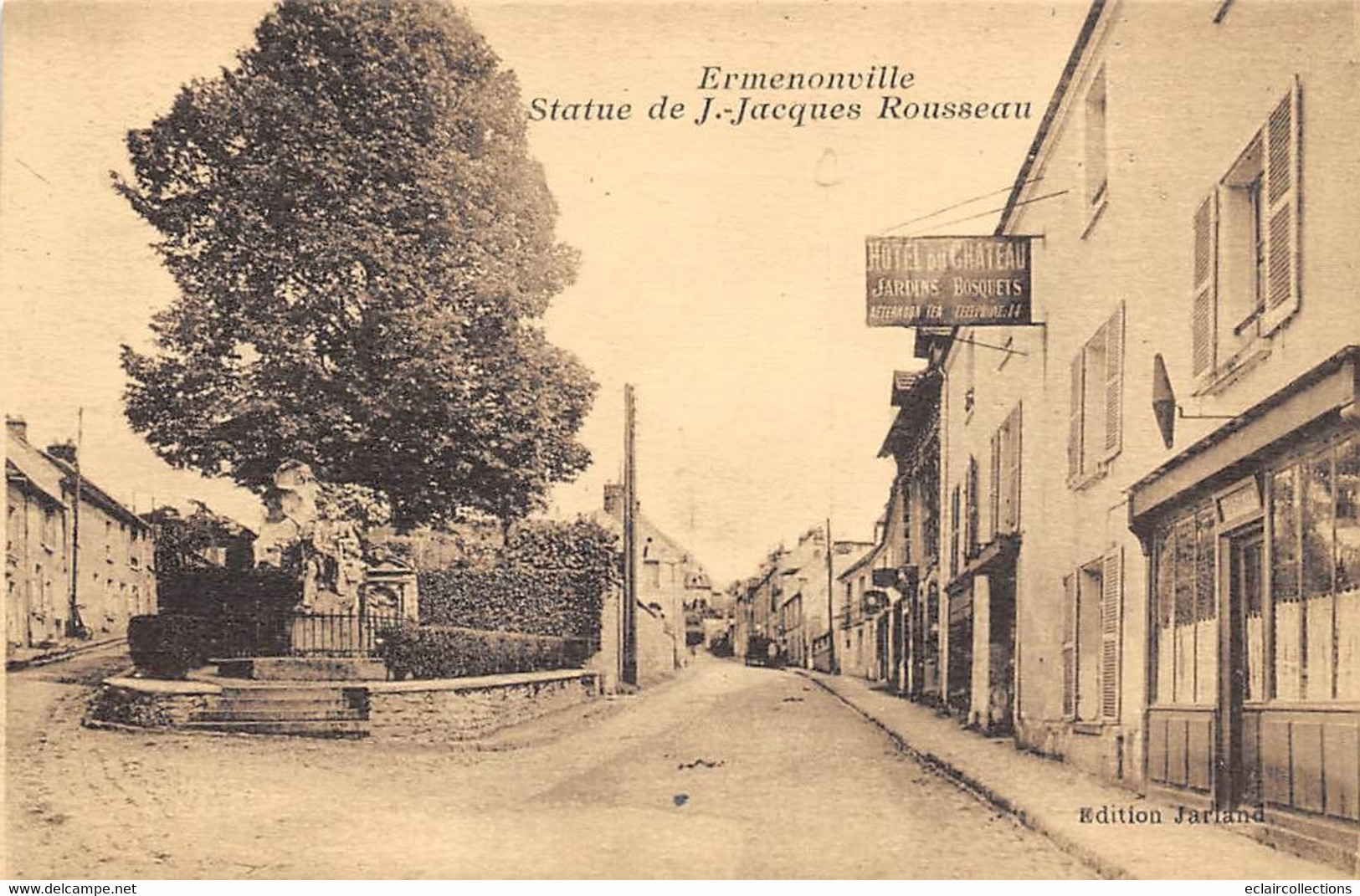 Ermenonville       60       Statue De J.J Rousseau. Hôtel Du Château    (voir Scan) - Ermenonville