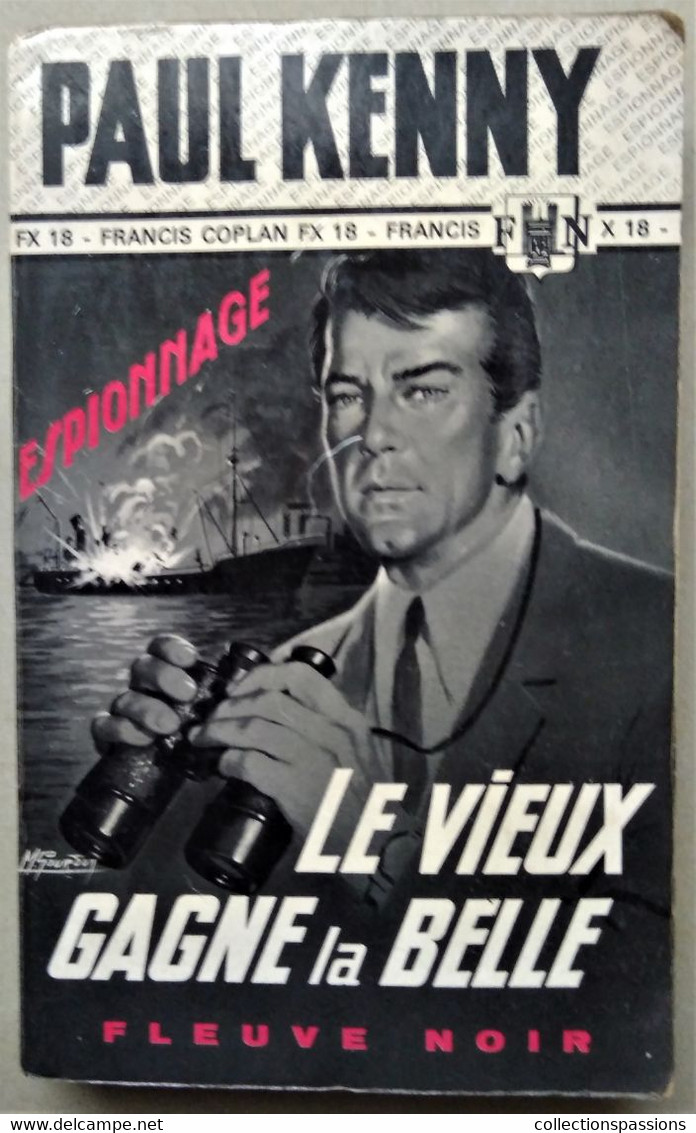 PAUL KENNY - Fleuve Noir - N° 731. Le Vieux Gagne La Belle. 1969 - Couverture M. Gourdon. - Paul Kenny