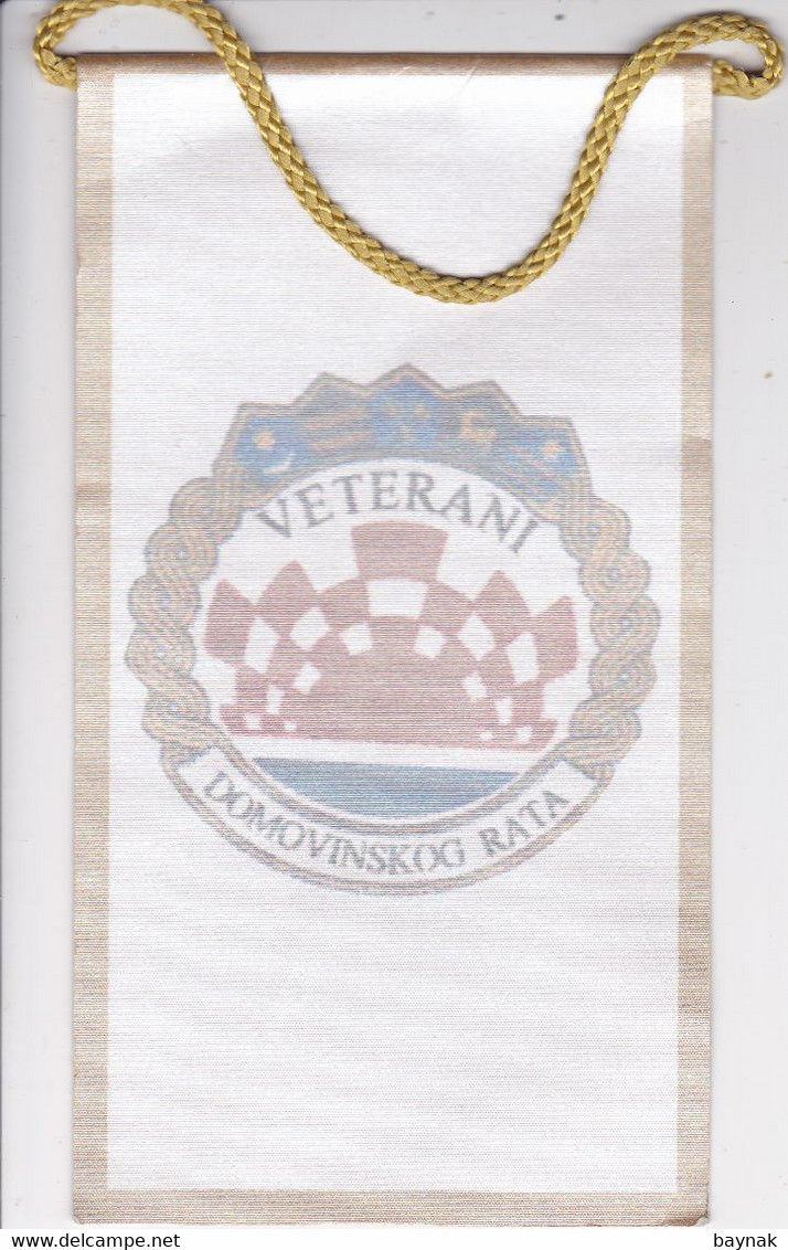 CROATIA  -  REPUBLIKA HRVATSKA  - VETERANI DOMOVINSKOG RATA  -  WAR VETERANS  - 16,5 Cm X 9  -  BANNER, PENNANT, DRAPEAU - Flags