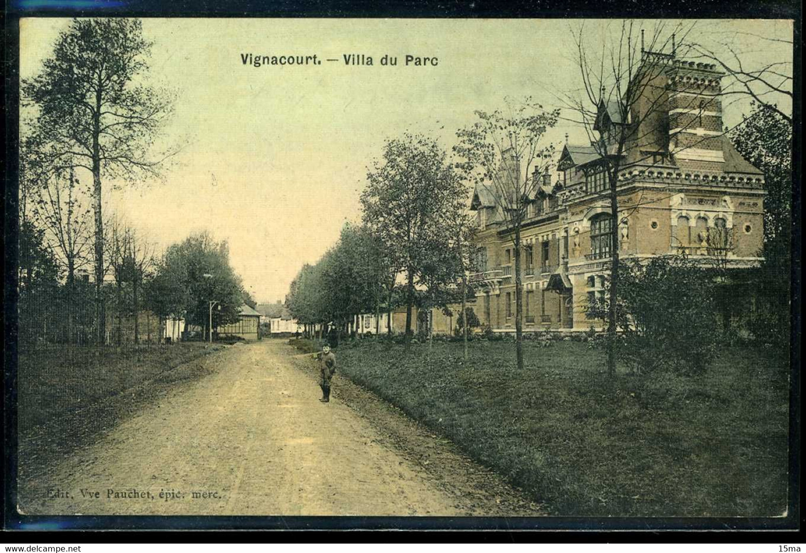 Somme 80 Vignacourt Villa Du Parc Pauchet - Vignacourt