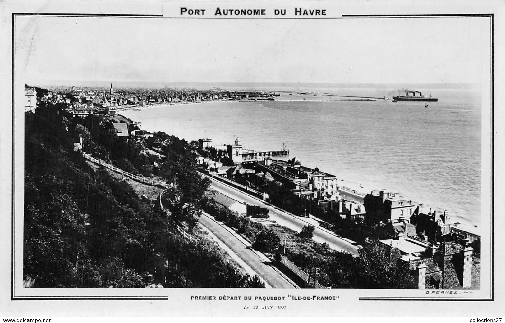 76-LE-HAVRE- PREMIER DEPART DU PAQUEBOT " ILE DE FRANCE " LE 22 JUIN 1927 - Port