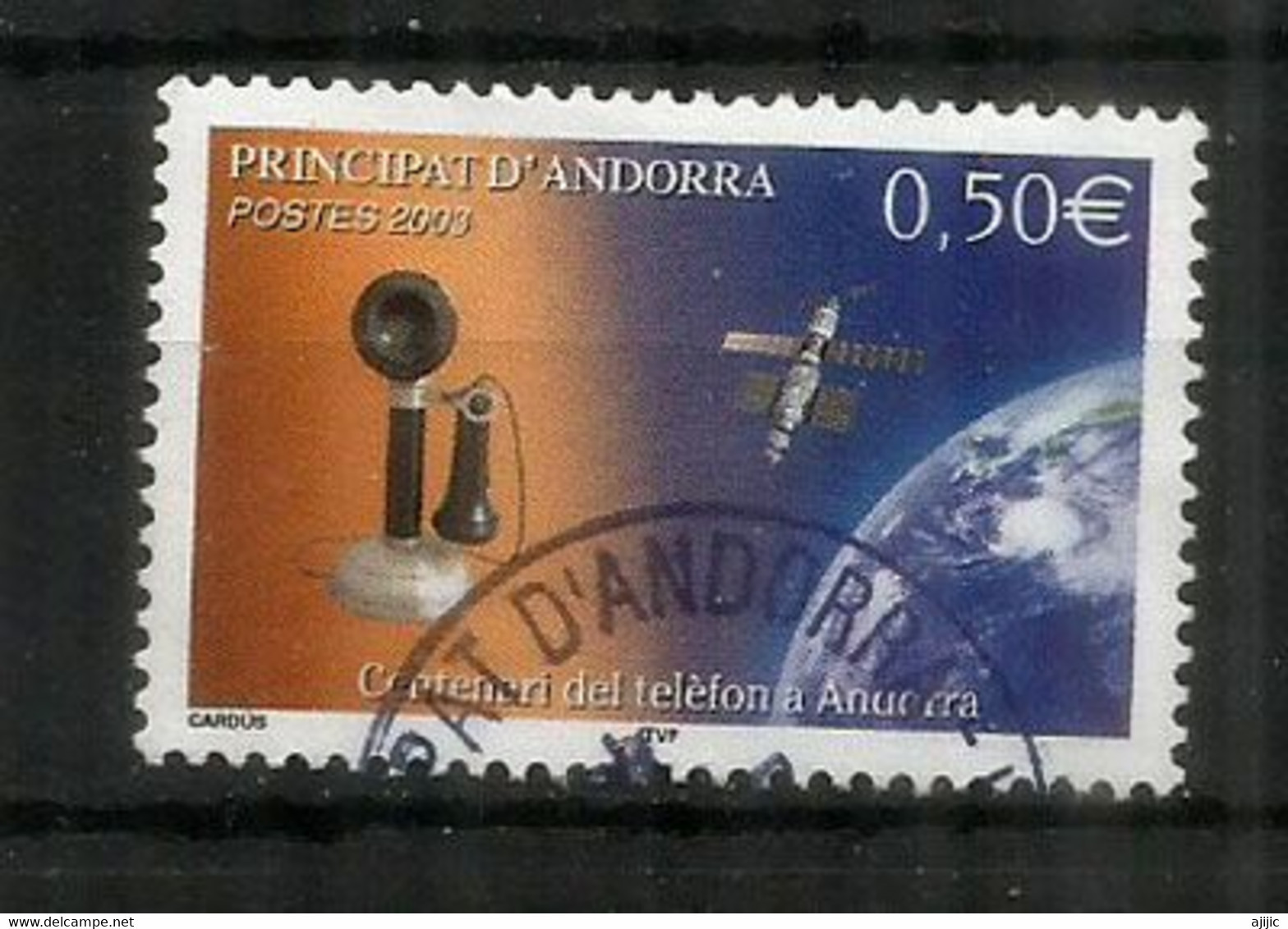 Centenaire Du Téléphone En Andorre, Timbre Oblitéré, 1 ère Qualité - Used Stamps