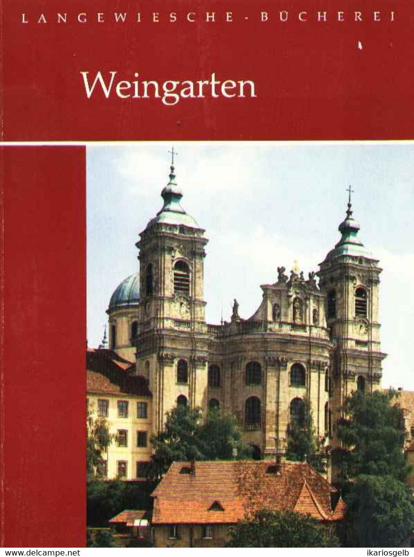 WEINGARTEN Bei Ravensburg Kunstführer 1980 " Kloster W. " Langewiesche-Bücherei Königstein Reiseziele F.Kunstfreunde - Arte