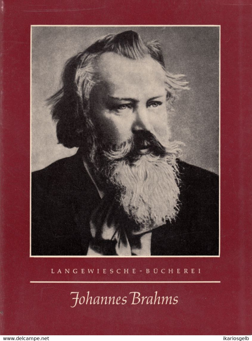 Musik Komponisten 1960 " Johannes Brahms " Langewiesche-Bücherei Königstein Lebensbilder F. Musikfreunde - Musique