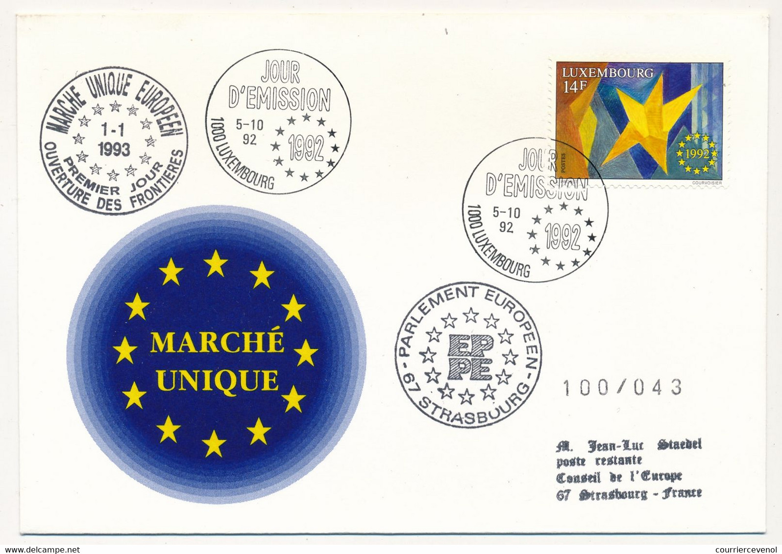 LUXEMBOURG - Ouverture Des Frontières - Marché Unique Européen - 5/10/1992 Luxembourg - Idées Européennes