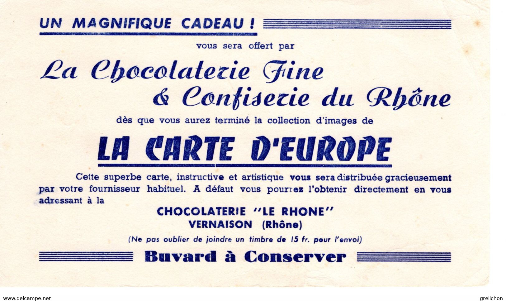 Buvard : La Carte D'Europe : Chocolaterie Fine Et Confiserie Du Rhône - Chocolat