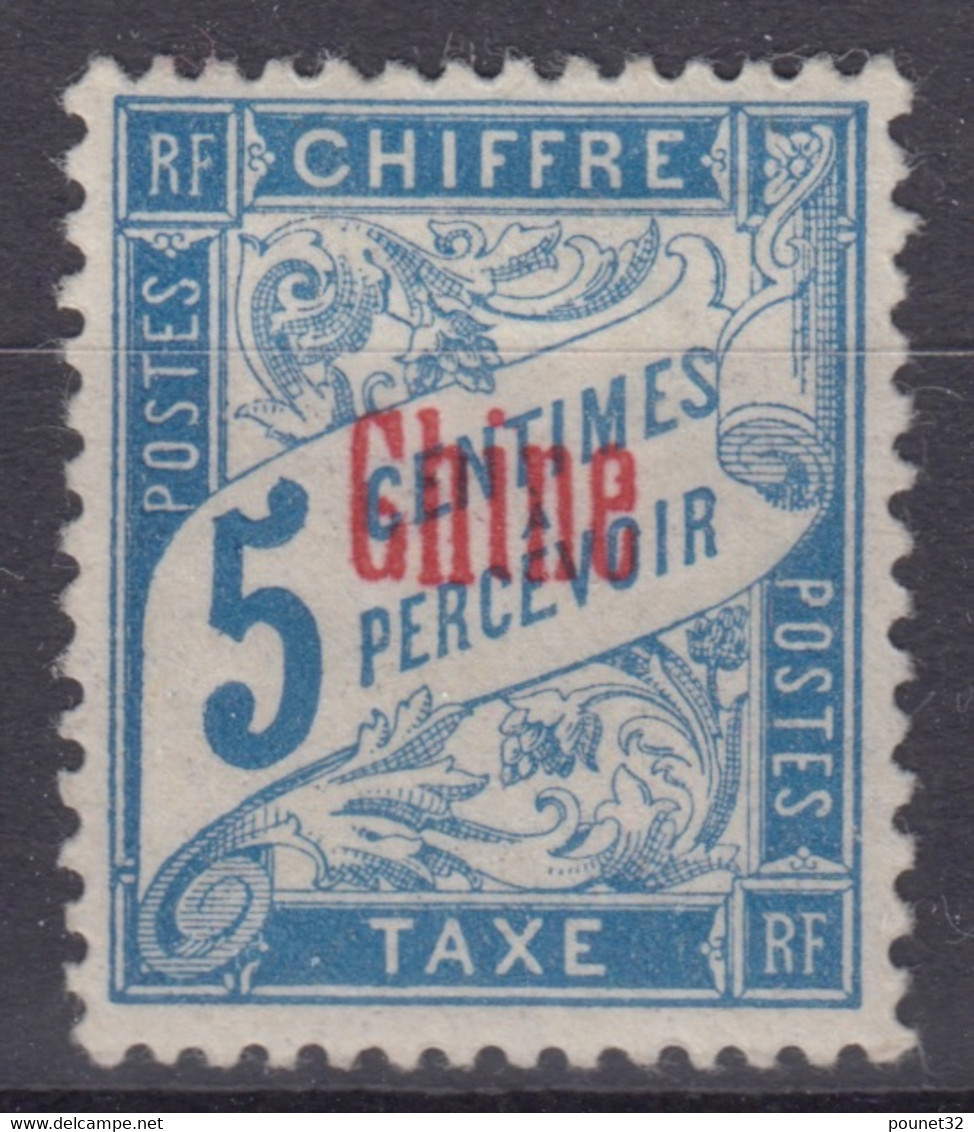 CHINE : TAXE 5c SURCHARGEE N° 1 NEUVE * GOMME AVEC CHARNIERE - TB CENTRAGE - Timbres-taxe