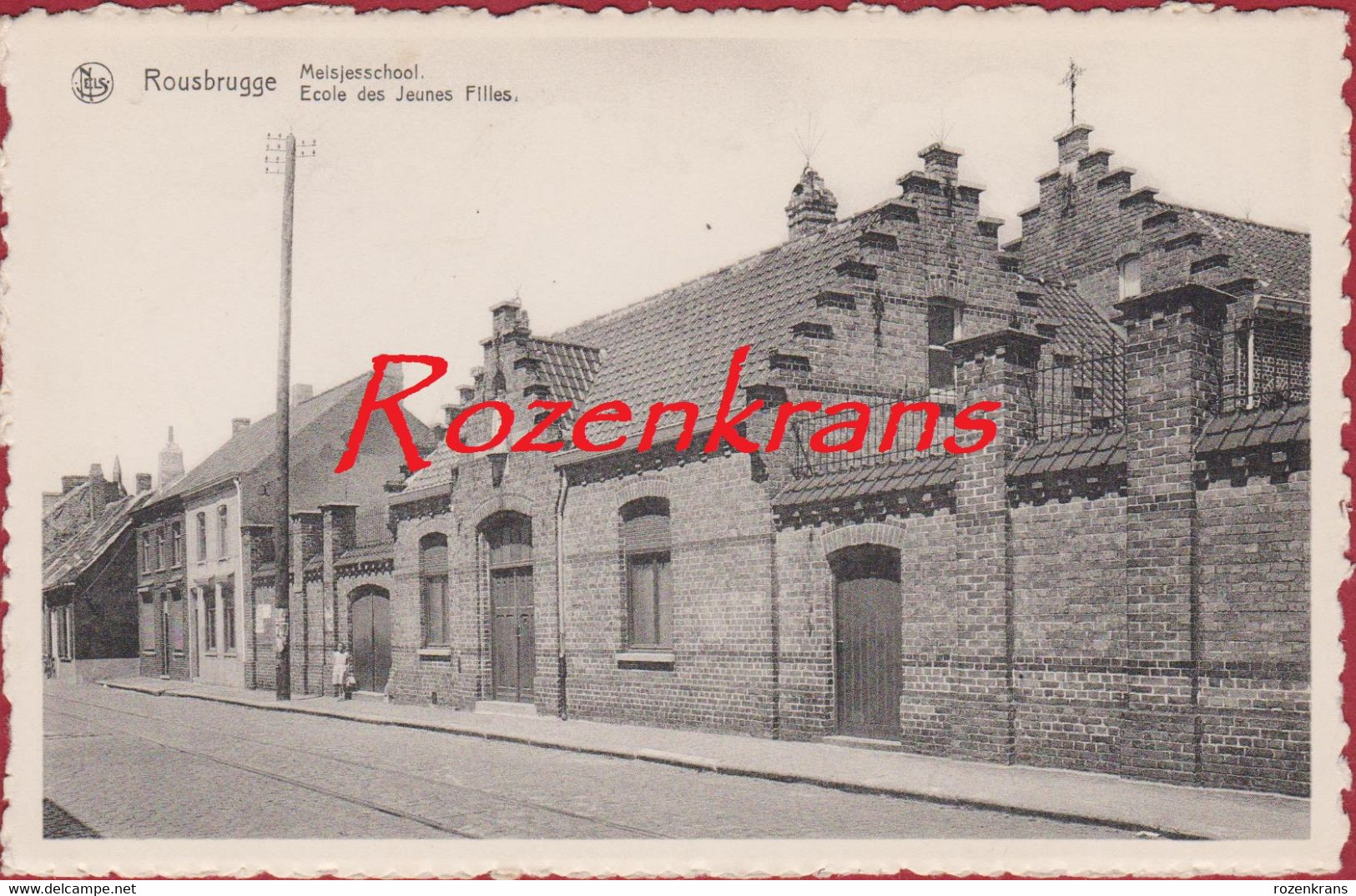 Roesbrugge Rousbrugge Meisjesschool Ecole Des Jeunes Filles Poperinge (In Zeer Goede Staat) (En Très Bon état) - Poperinge