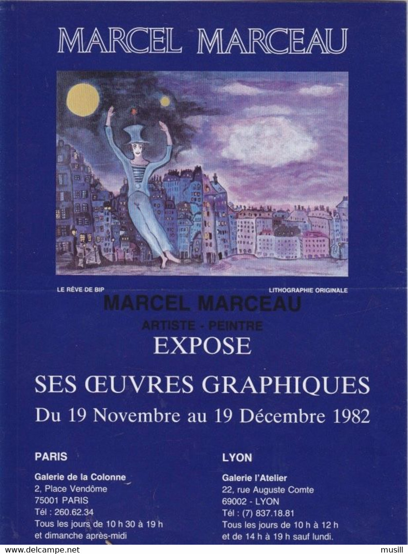 Mime Marceau. Programme De Novembre 1982. Théâtre Des Champs-Elysées. Encarts D'exposition à Paris Et à Lyon. - Programmes