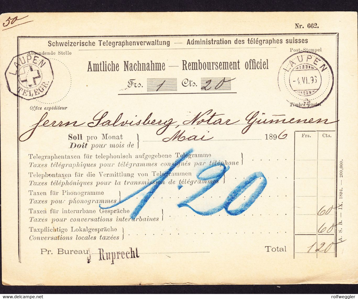 1896 Nachnahme Schein Der Telegraphen Verwaltung. Telegraphen Und Post Stempel Laupen. Gümmenen, Rückseitig. - Télégraphe