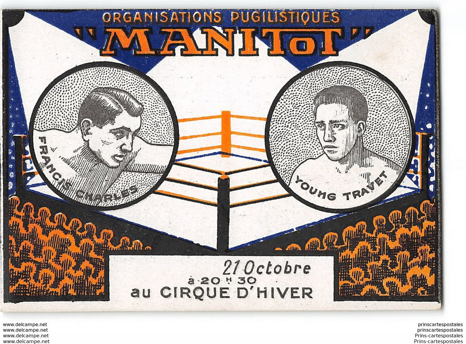 CPA Boxe - Organisations Pugilistiques Manitot Francis Charles Vs Young Travet Au Cirque D'Hiver - Boksen