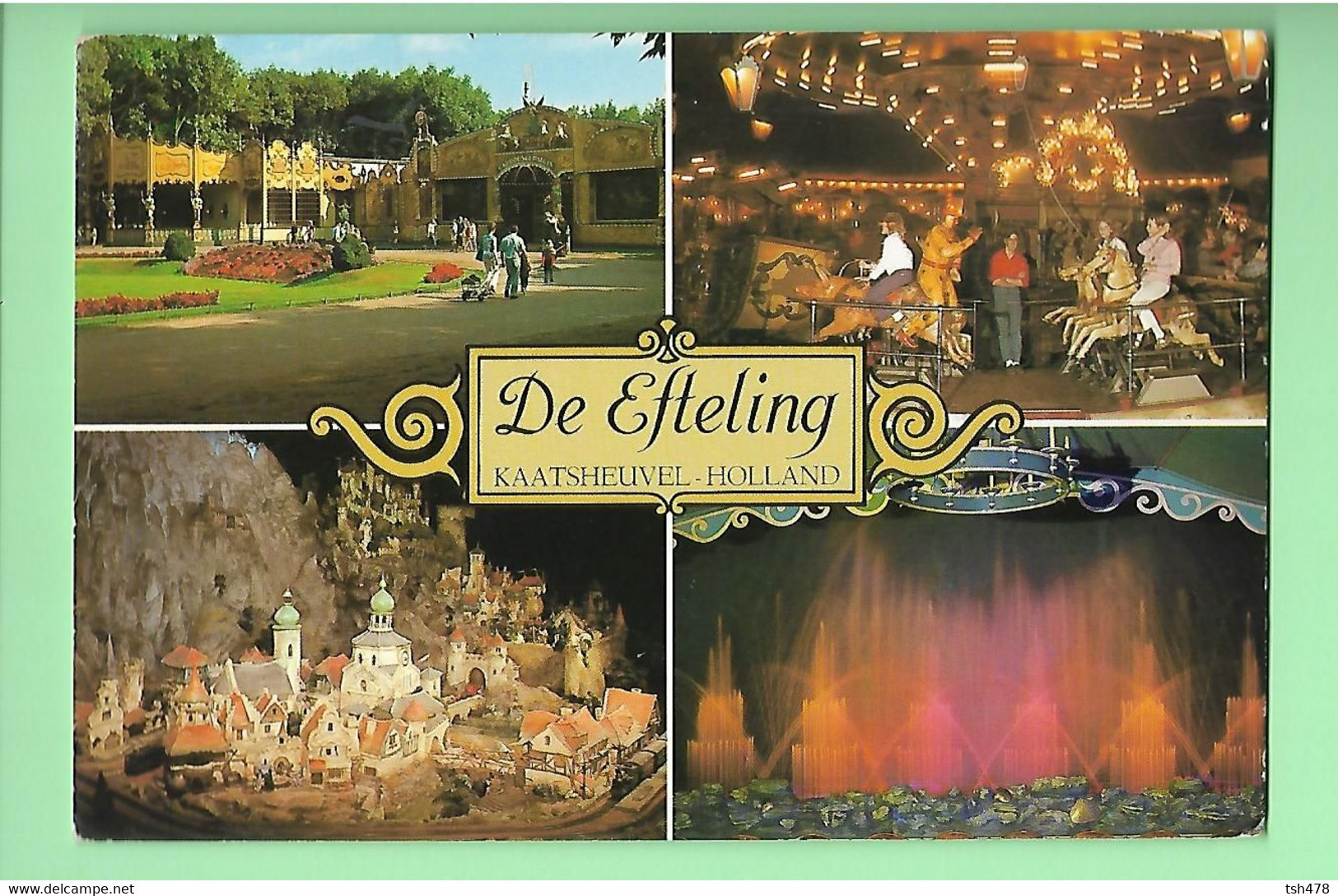 PAYS BAS----KAATSHEUVEL--De Efteling---multi-vues----voir 2 Scans - Kaatsheuvel