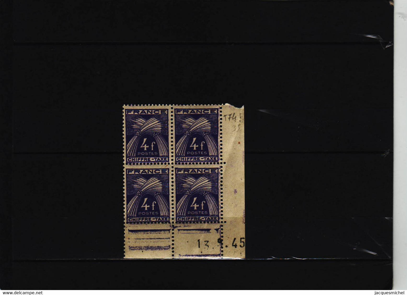 CHIFFRE TAXE N°74 - 4F GERBES - B De A+B - Tirage Du 13.9.45 Au 17.9.45 - 13.05.1945 - - Postage Due