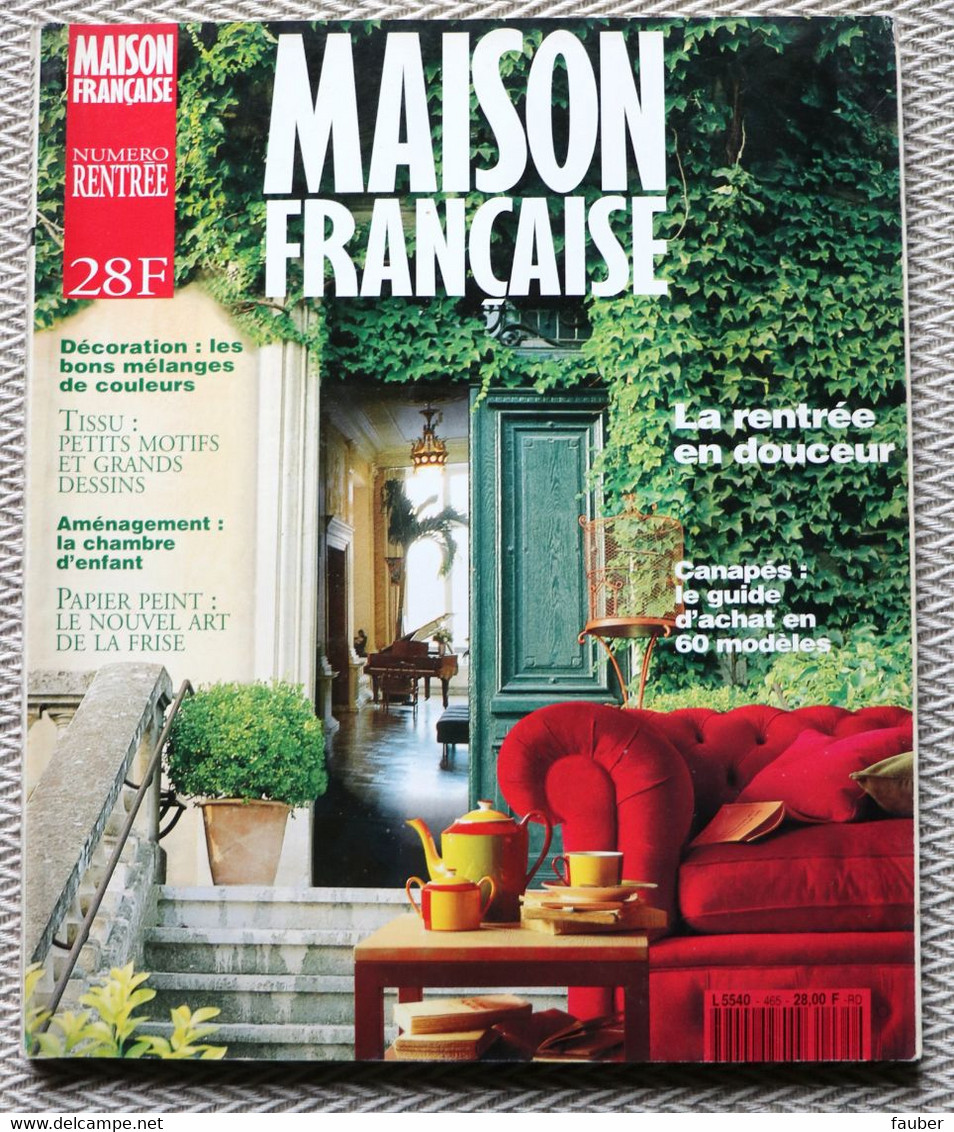 Maison Française N° 465 Rentrée  1993 - Bons Mélanges De Couleur - Canapés - House & Decoration