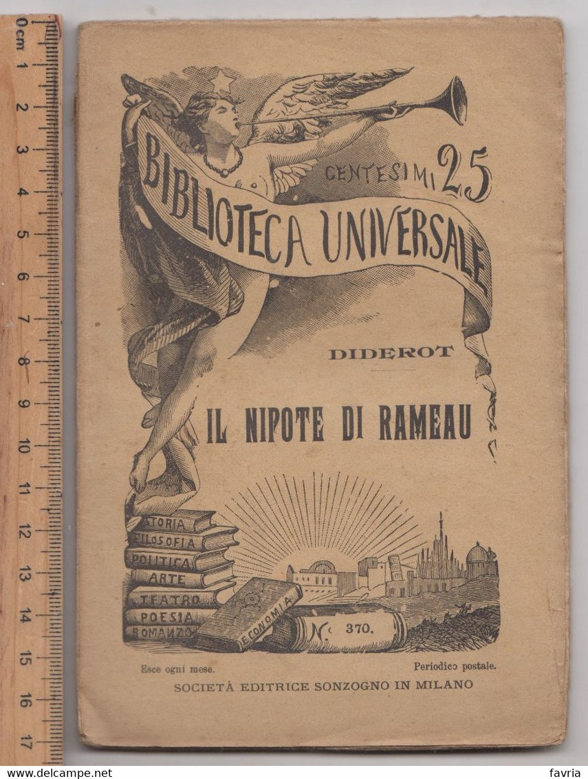 IL NIPOTE DI RAMEAU, 5/06/1907  # Diderot # Biblioteca Universale-Società Editrice Sonzogno - 93 Pagine - Libri Antichi