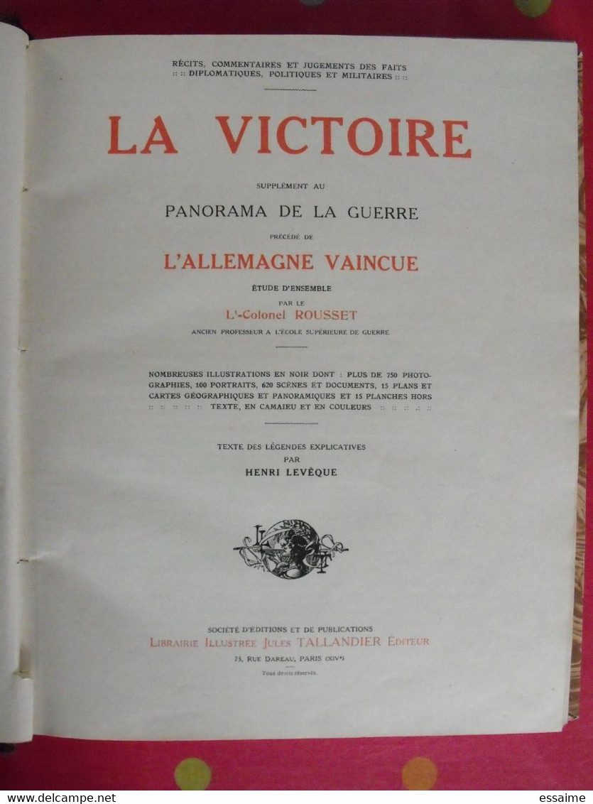 Le Panorama De La Guerre. 1914-1918. Supplément La Victoire. Rousset. Henri Levêque. Tallandier 1919. Très Illustré - Guerre 1914-18