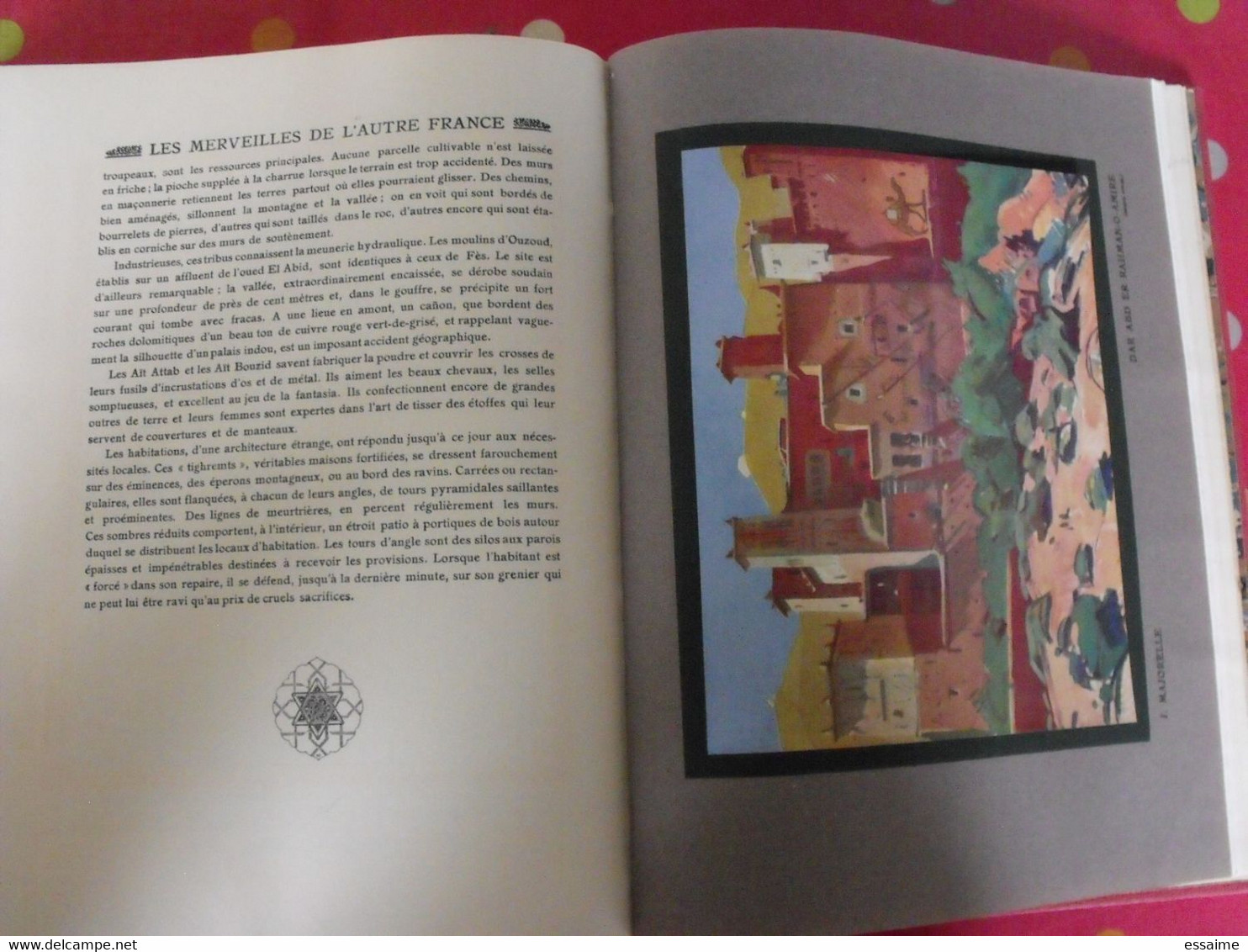 Les merveilles de l'autre France. Algérie Tunisie Maroc. Prosper Ricard. Lyautey. Hachette 1924. beau cartonnage