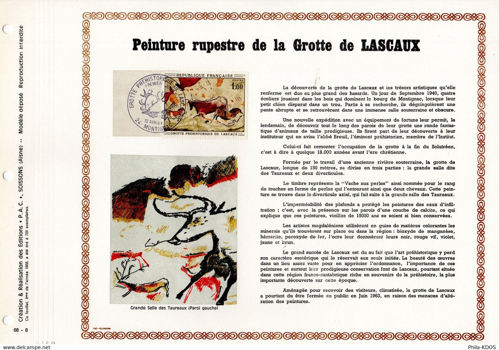 RRR 700 Ex." GROTTE DE LASCAUX " Sur Feuillet PAC 1er Jour N°té RARE De 1968. N° YT 1555. RRR FDC - Preistoria