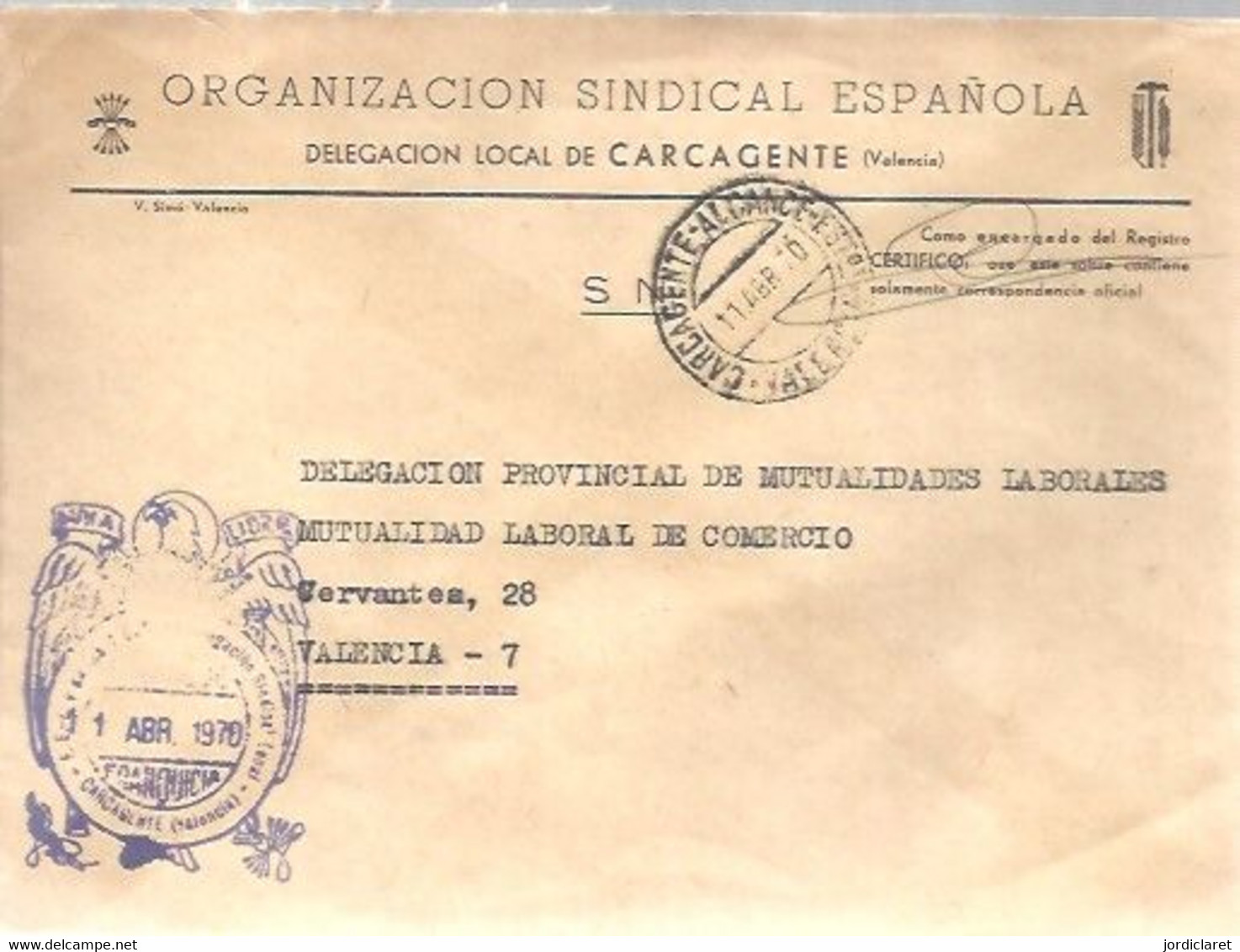 CARTA   1970 GOMIGRAFO .E.T Y LAS J.O.N.S  CARCAGENTE - Postage Free