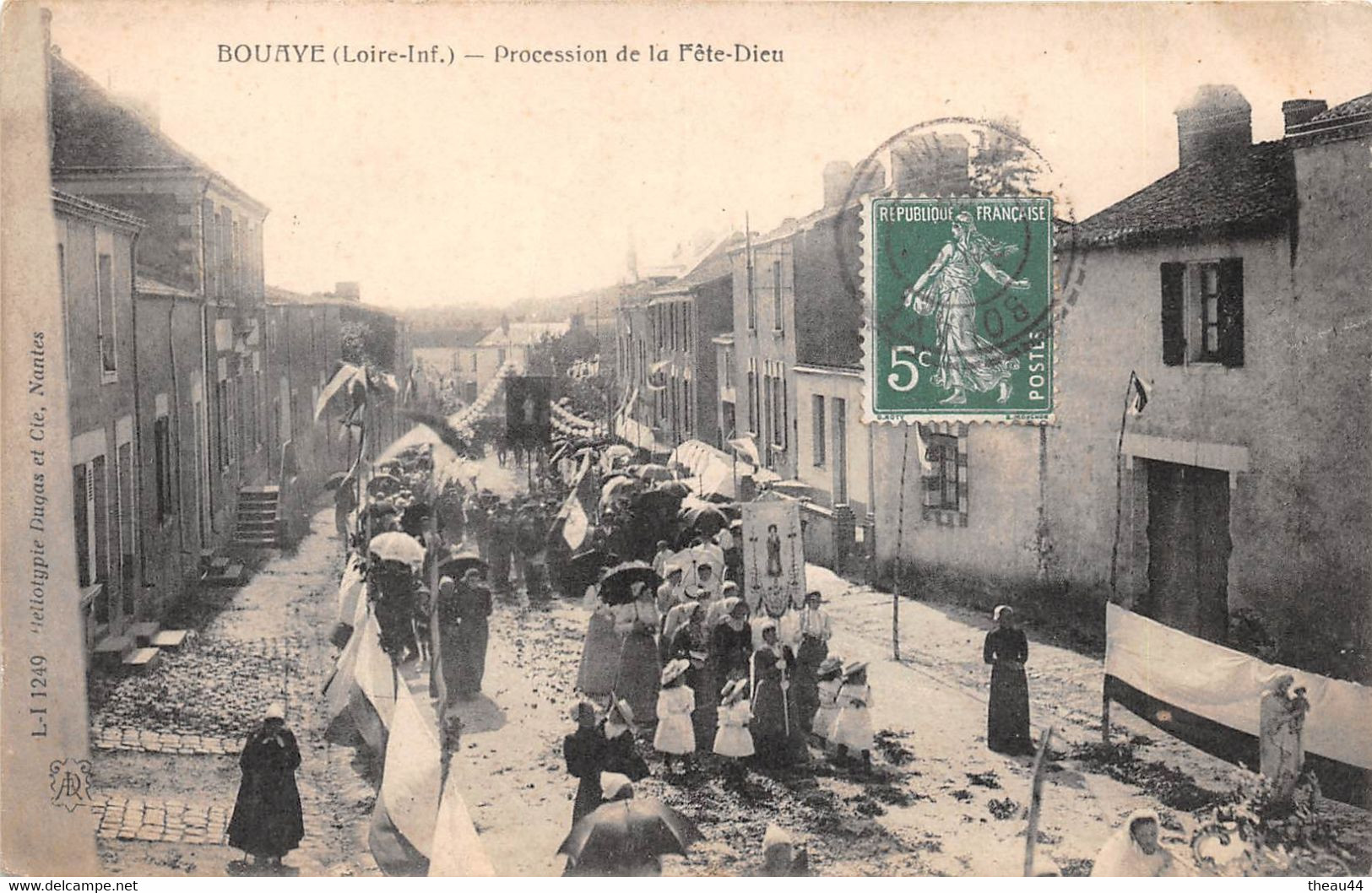 ¤¤   -  BOUAYE   -   Procession De La Fête-Dieu  -   ¤¤ - Bouaye