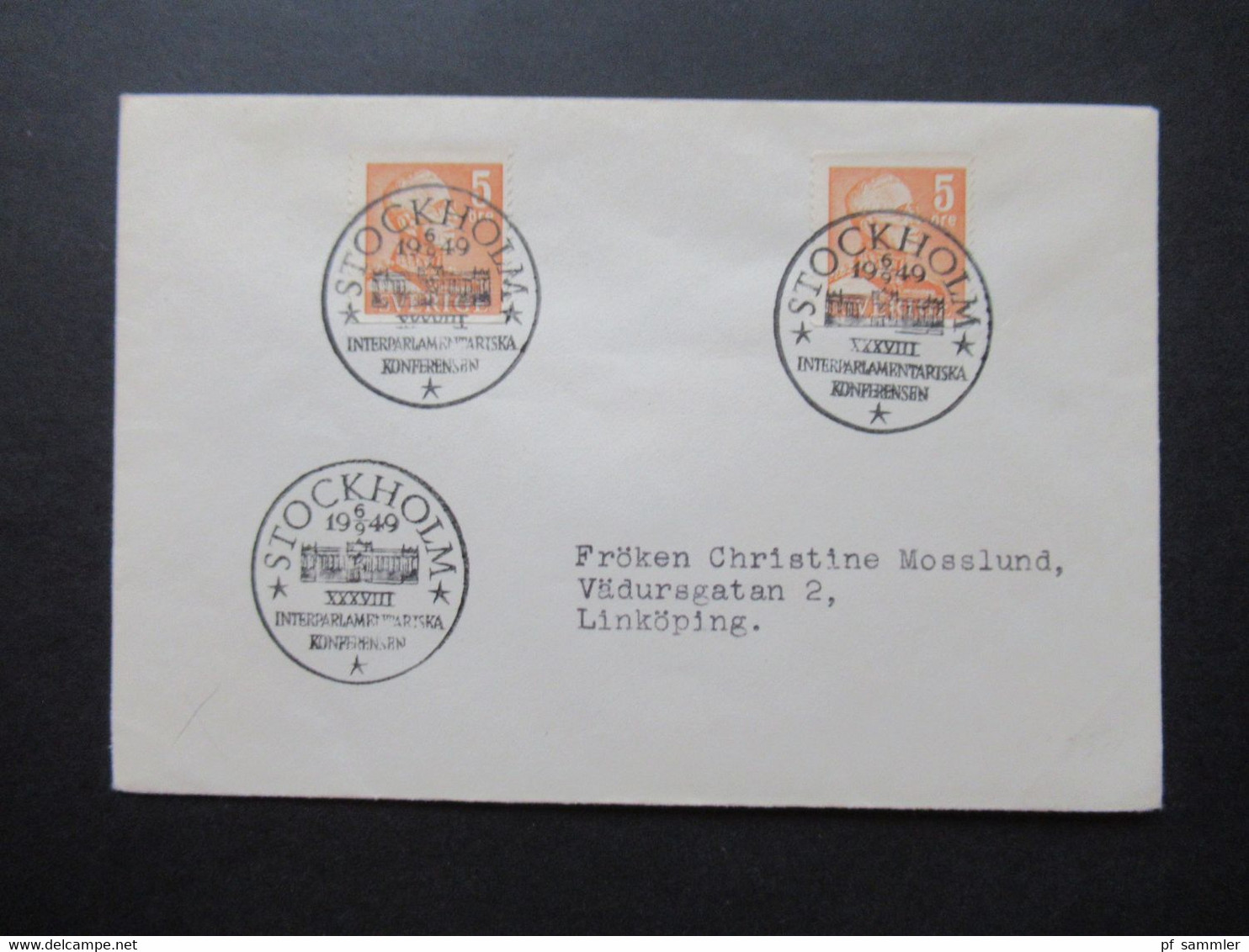 Schweden 1949 Sonderbeleg / Sonderstempel Stockholm Interparlamentariska Konferensen Thematik: Politik - Briefe U. Dokumente