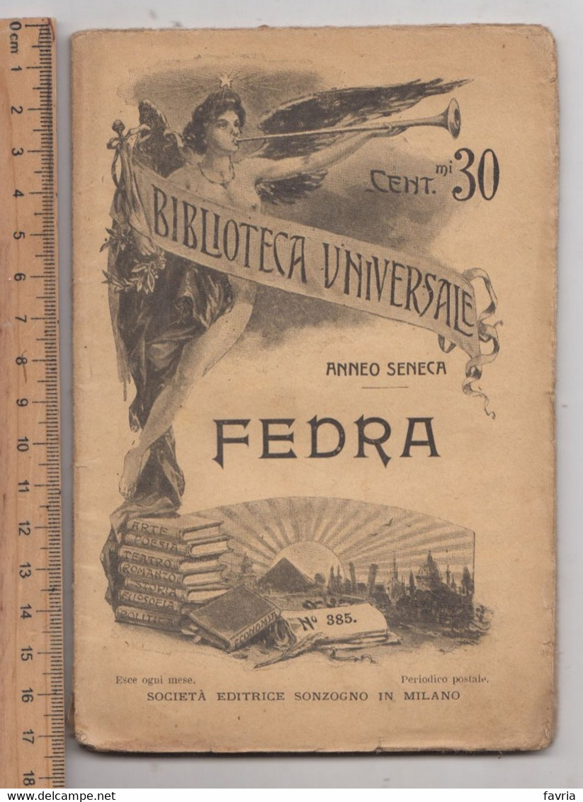 FEDRA, 5-1-1909  #  Anneo Seneca # Biblioteca Universale-Società Editrice Sonzogno -87 Pagine - Libri Antichi