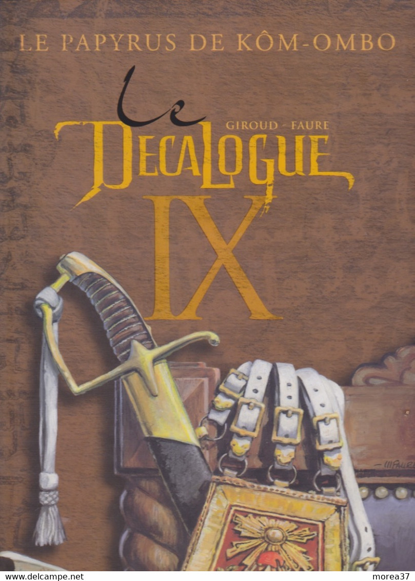 Tome 9  Le Papyrus De Kom-Ombo   EO  GLENAT - Décalogue, Le