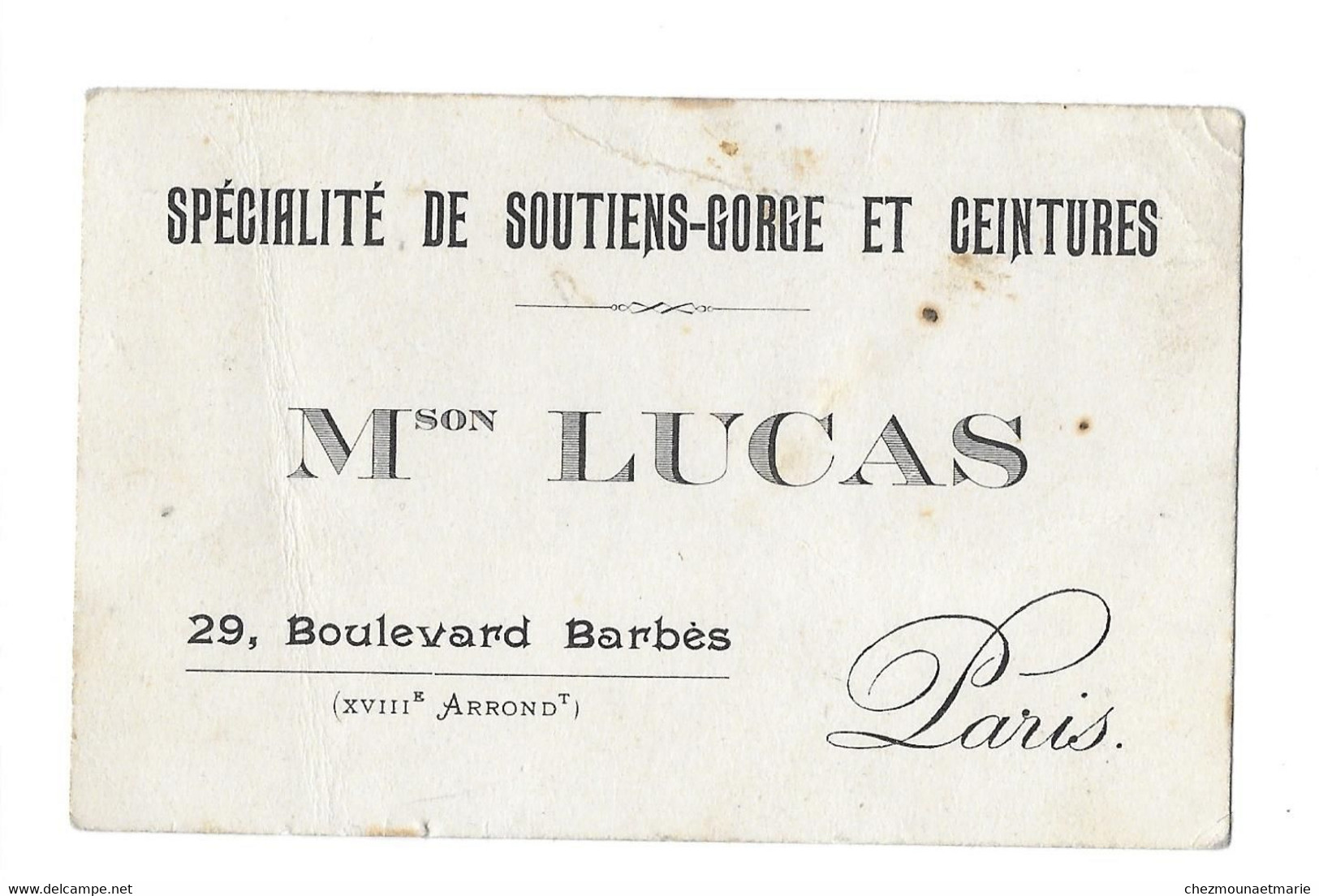 PARIS 29 BLVD BARBES - MAISON LUCAS SPECIALITE DE SOUTIENS GORGE ET CEINTURES - CDV - Visiting Cards