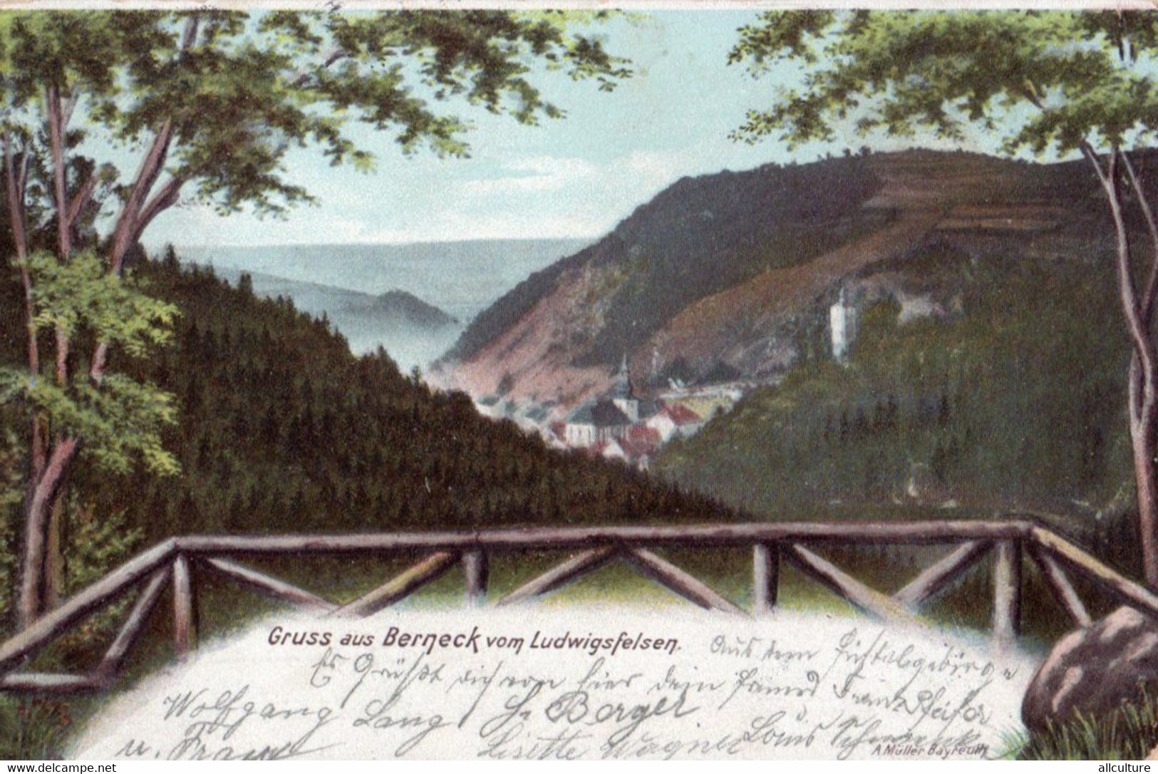 A724 - GRUSS AUS BERNECK VOM LUDWINGSFELSEN  OLD POSTCARD USED - Berneck